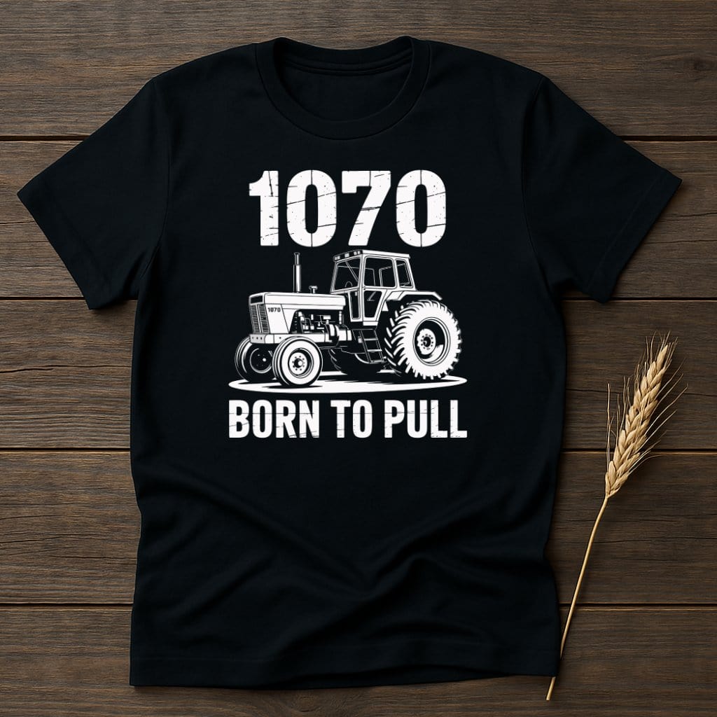 1070 Born To Pull Tractor Design Graphic T-shirt product type