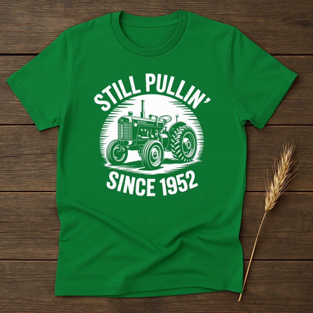 Still Pullin' Since 1952 Tractor Graphic Shirt product type