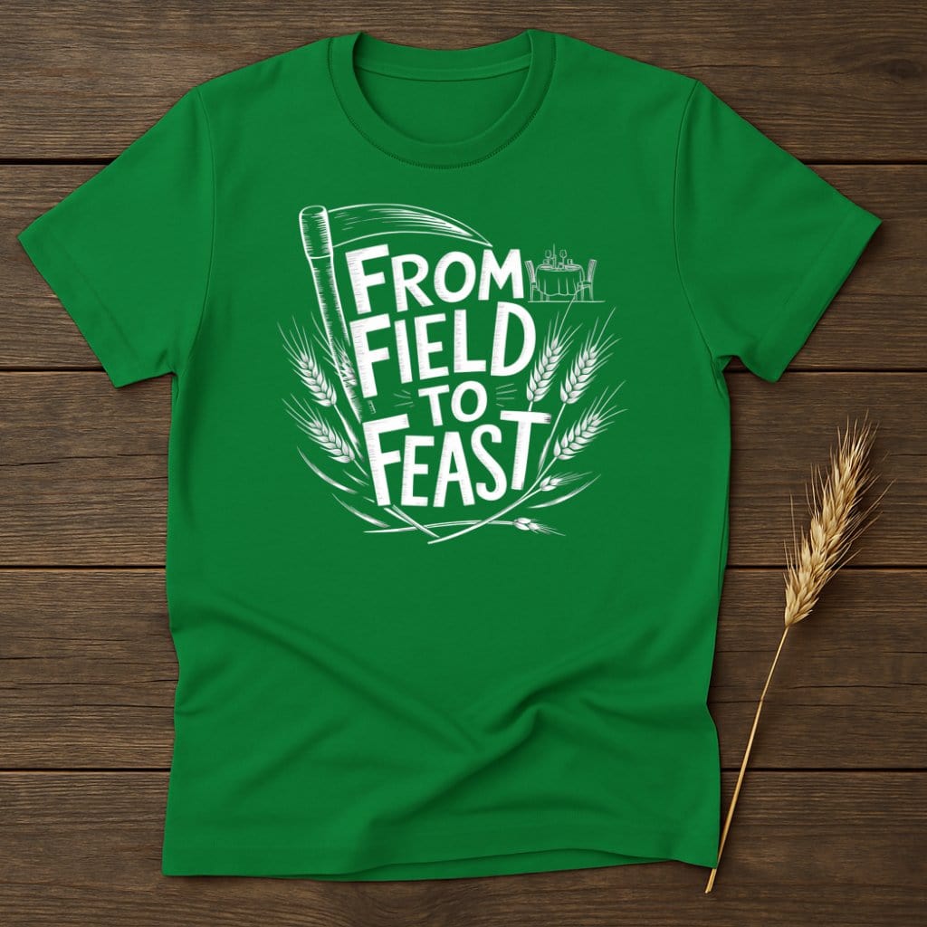 My Designs Physical Item S / Irish Green From Field to Feast T-Shirts