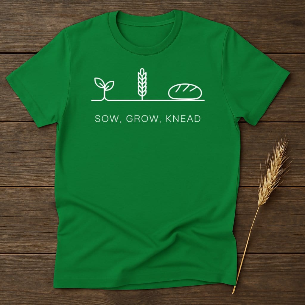 My Designs Physical Item S / Irish Green Sow Grow Knead T-Shirts