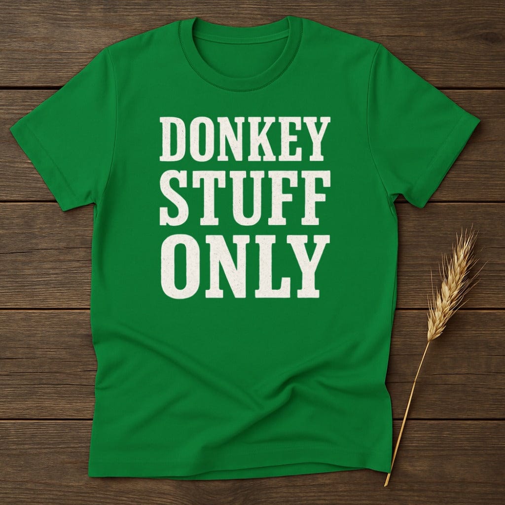 MyDesigns Physical Item S / Irish Green Donkey Stuff Only T-Shirt