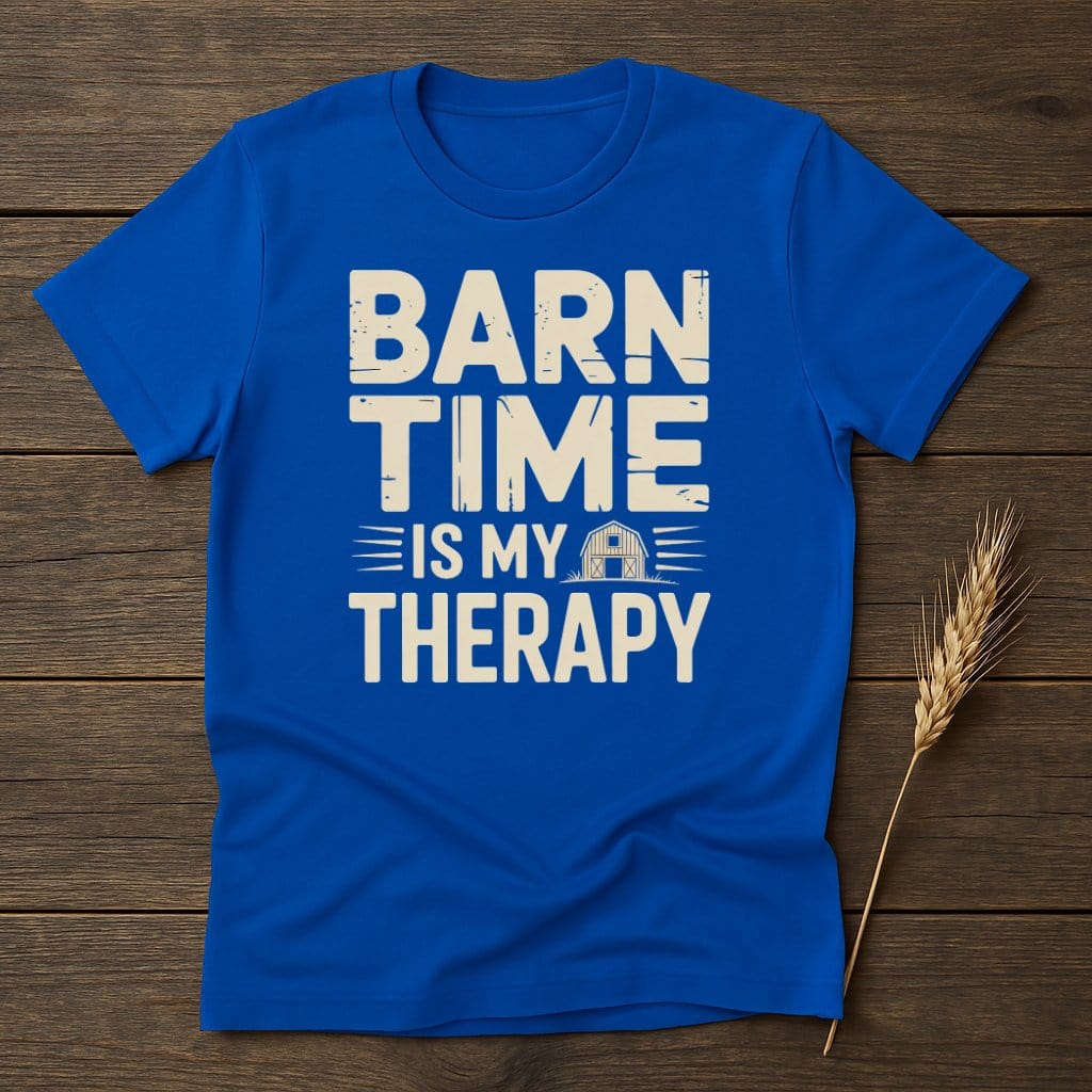 MyDesigns Physical Item S / Royal Barn Time Is My Therapy T-Shirt