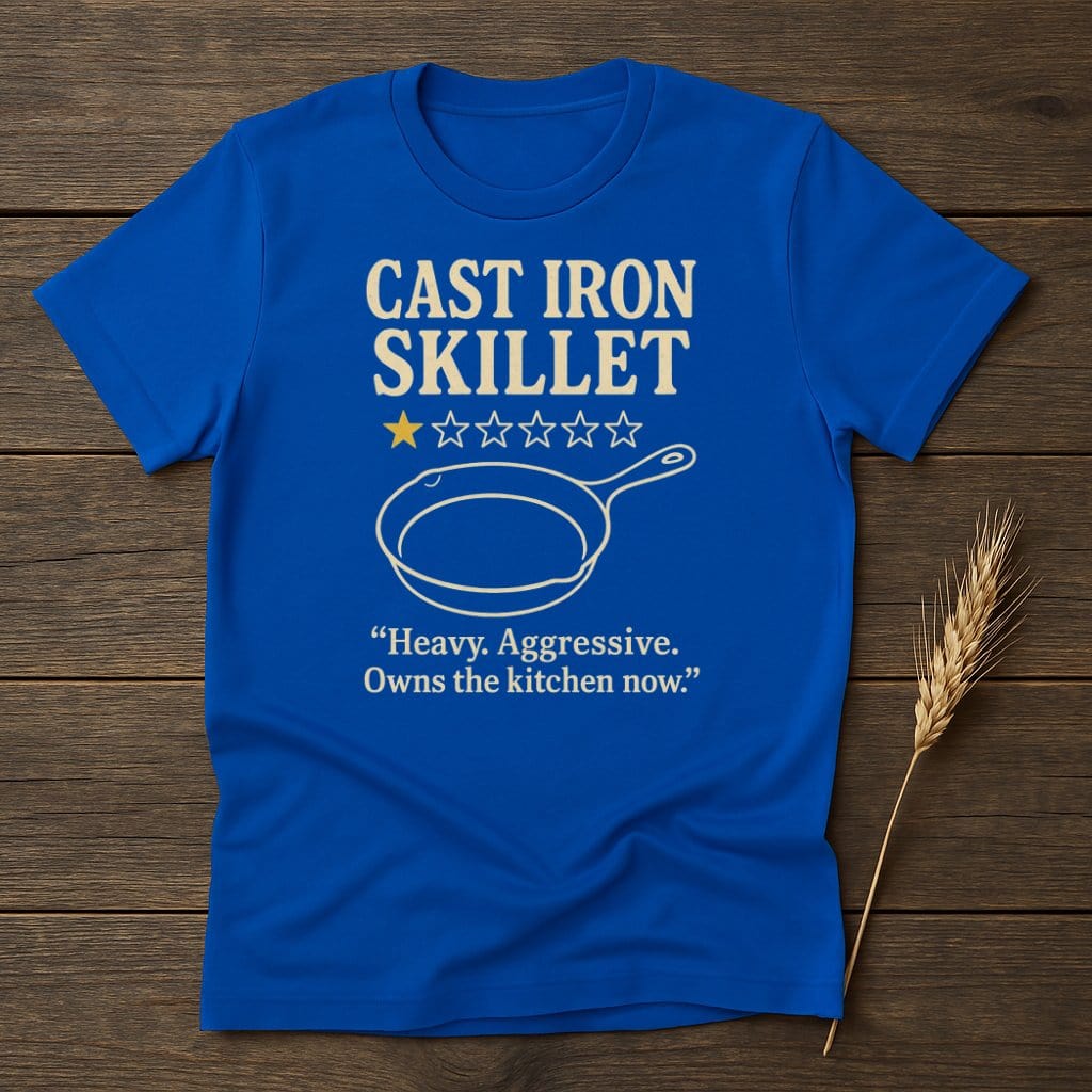MyDesigns Physical Item S / Royal Cast Iron Skillet Review T-Shirt