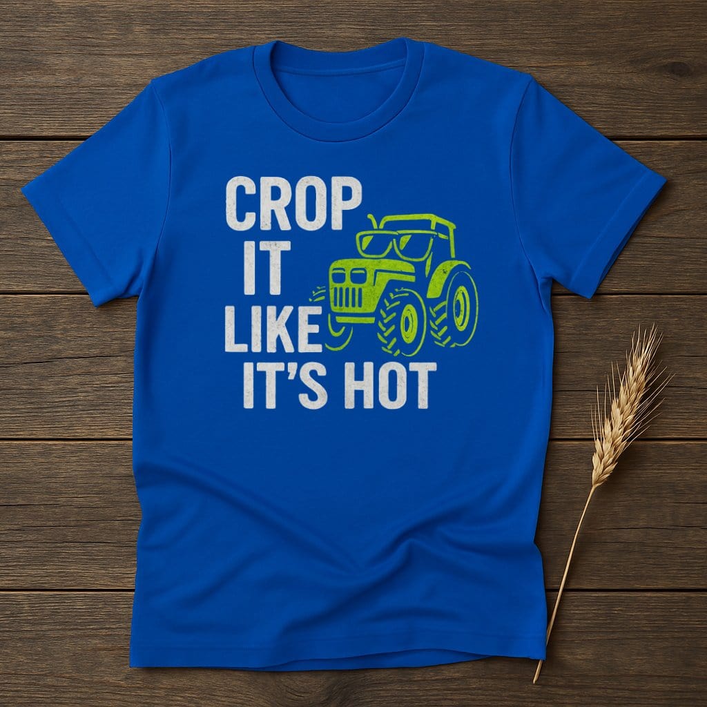 MyDesigns Physical Item S / Royal Crop It Like Its Hot T-Shirt
