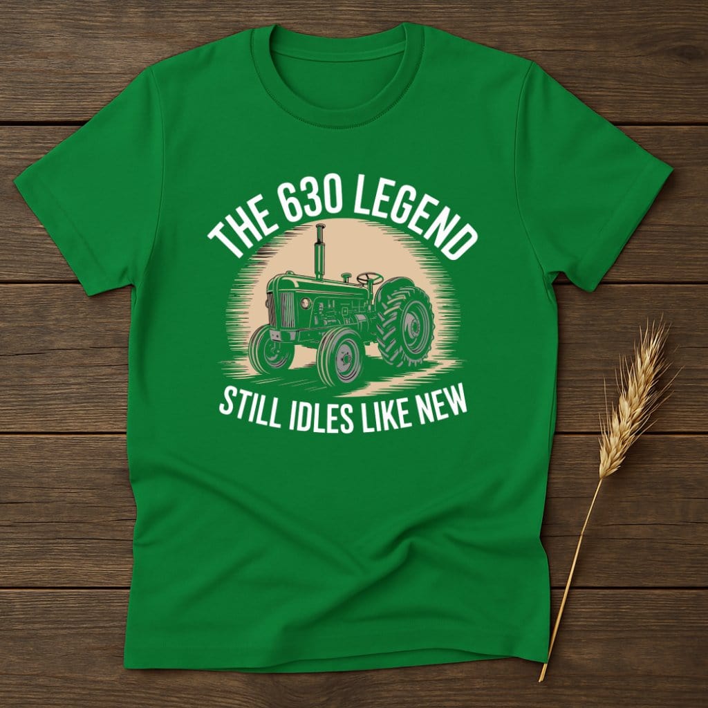 The 630 Legend Still Idles Like New T-shirt product