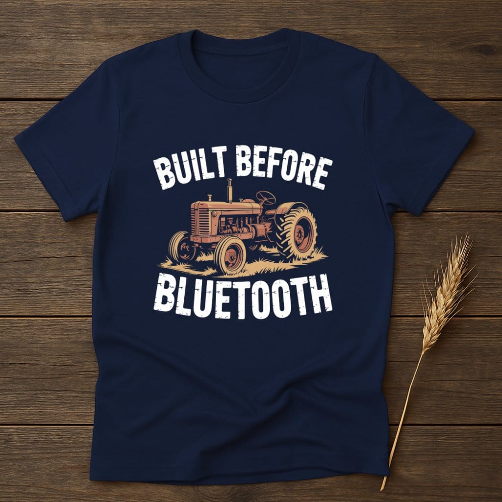 Built Before Bluetooth Tractor T-Shirt product