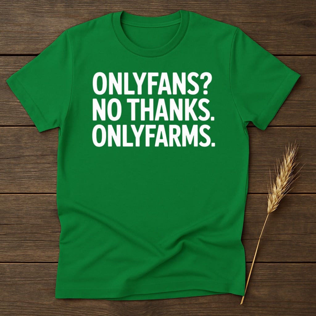 OnlyFans No Thanks OnlyFarms Funny Tee Shirt product