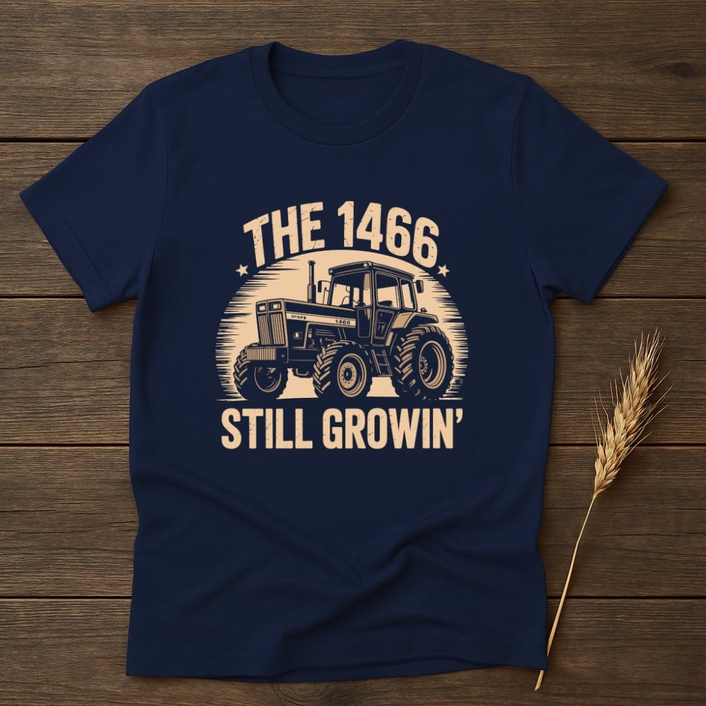 The 1466 Still Growin' Tractor Theme T-Shirt product type