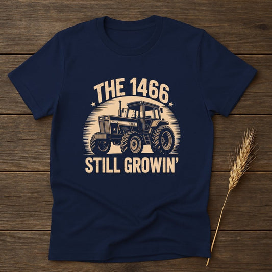 The 1466 Still Growin' Tractor Theme T-Shirt product type