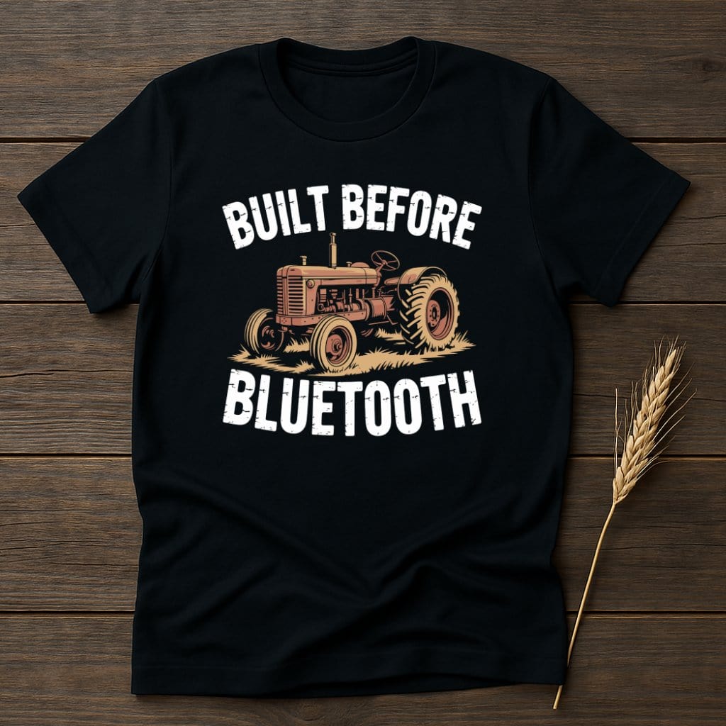 Built Before Bluetooth Vintage Tractor T-Shirt product