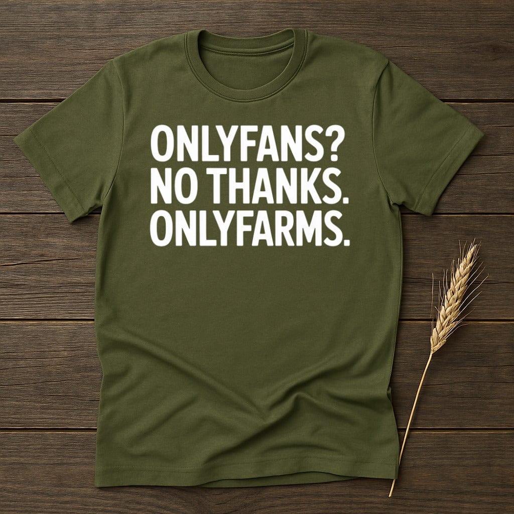 Onlyfans No Thanks Onlyfarms Funny Green T-Shirt product