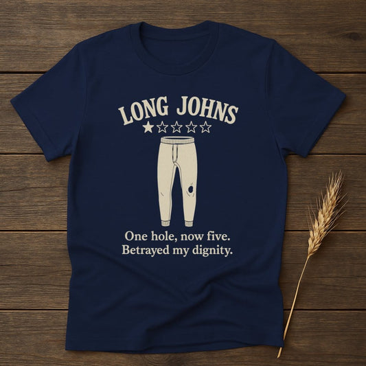 Long Johns Five Star Betrayed My Dignity T-Shirt product