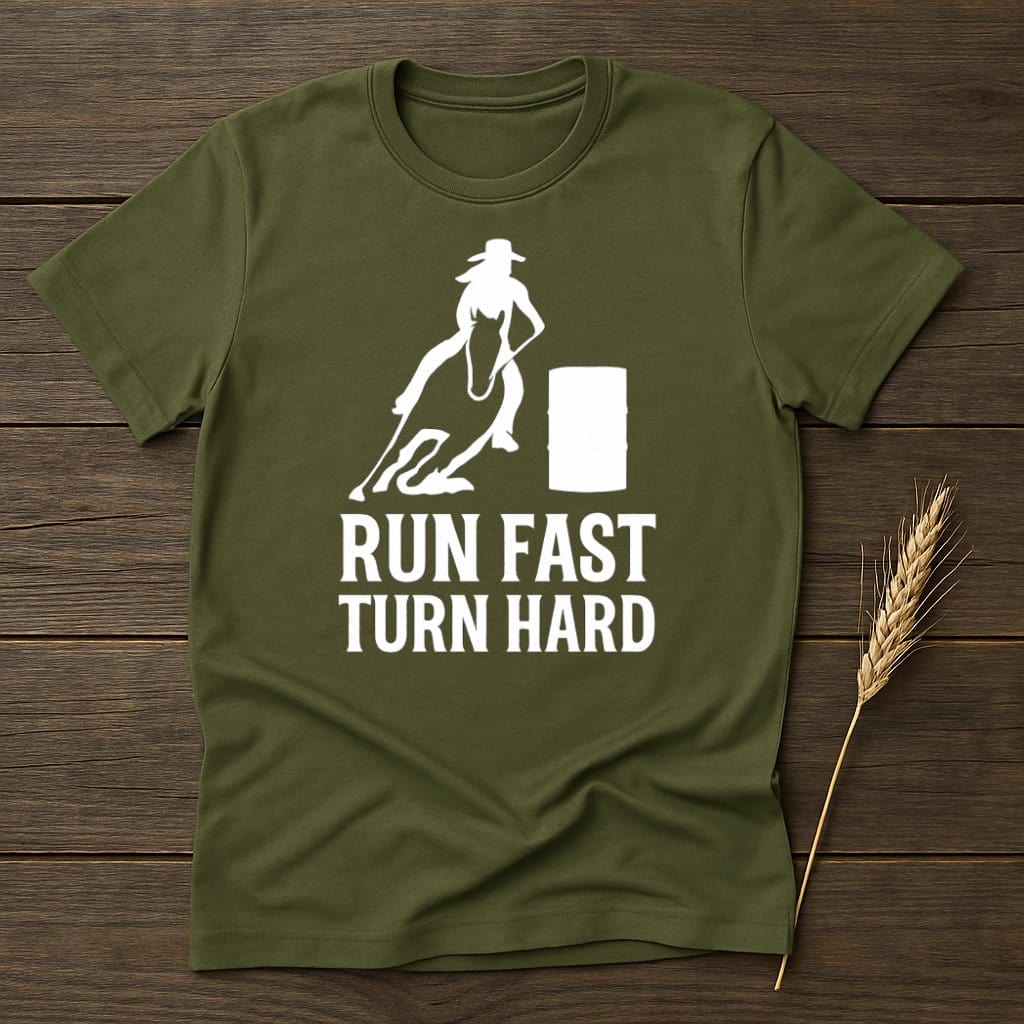 Run Fast Turn Hard Barrel Racing Graphic T-Shirt product type