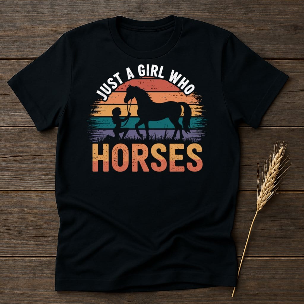 My Designs Physical Item S / Black Just A Girl Who Loves Horses Retro T-Shirts