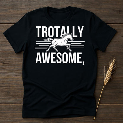 My Designs Physical Item S / Black Trotally Awesome Horse T-Shirts