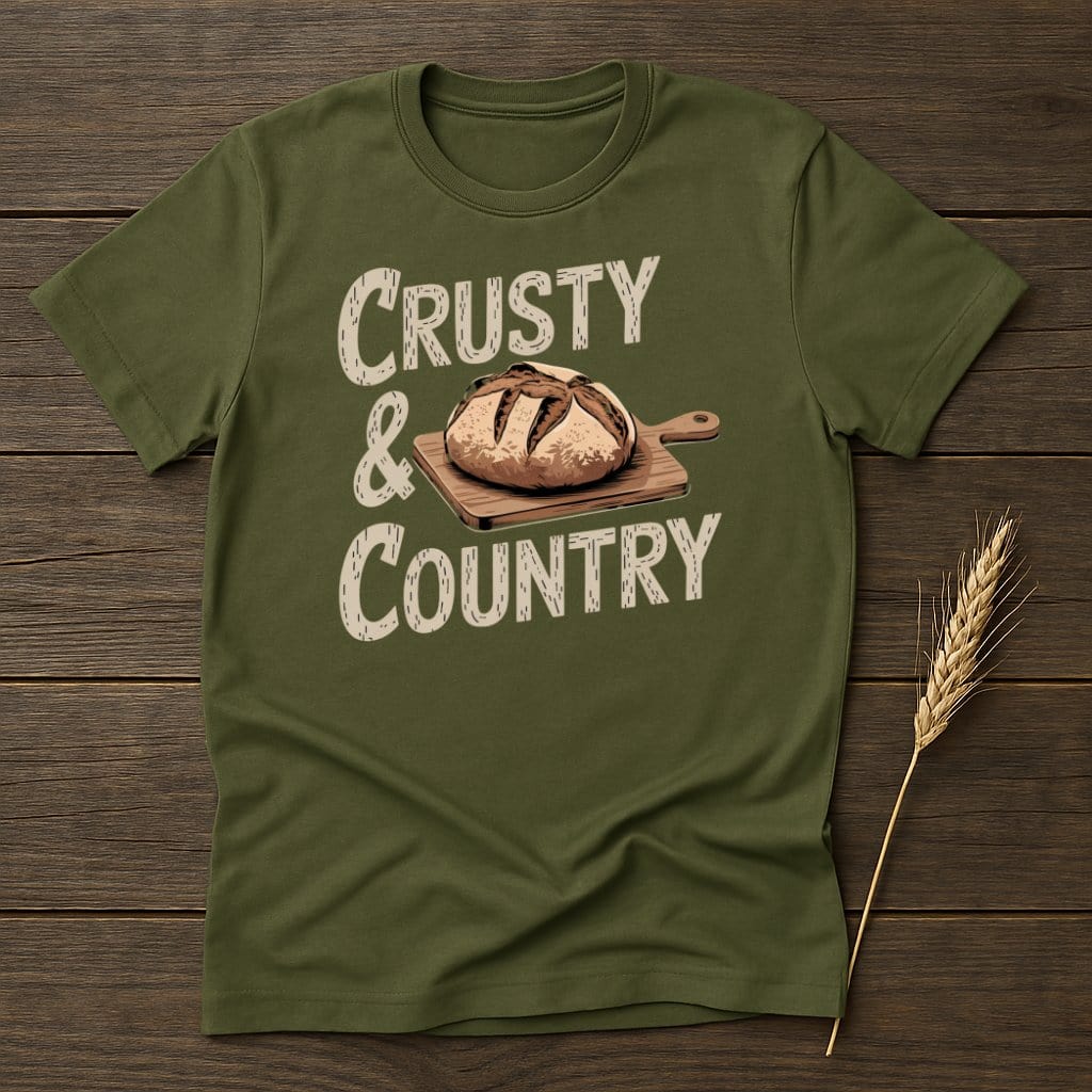 My Designs Physical Item S / Military Green Crusty & Country T-Shirts