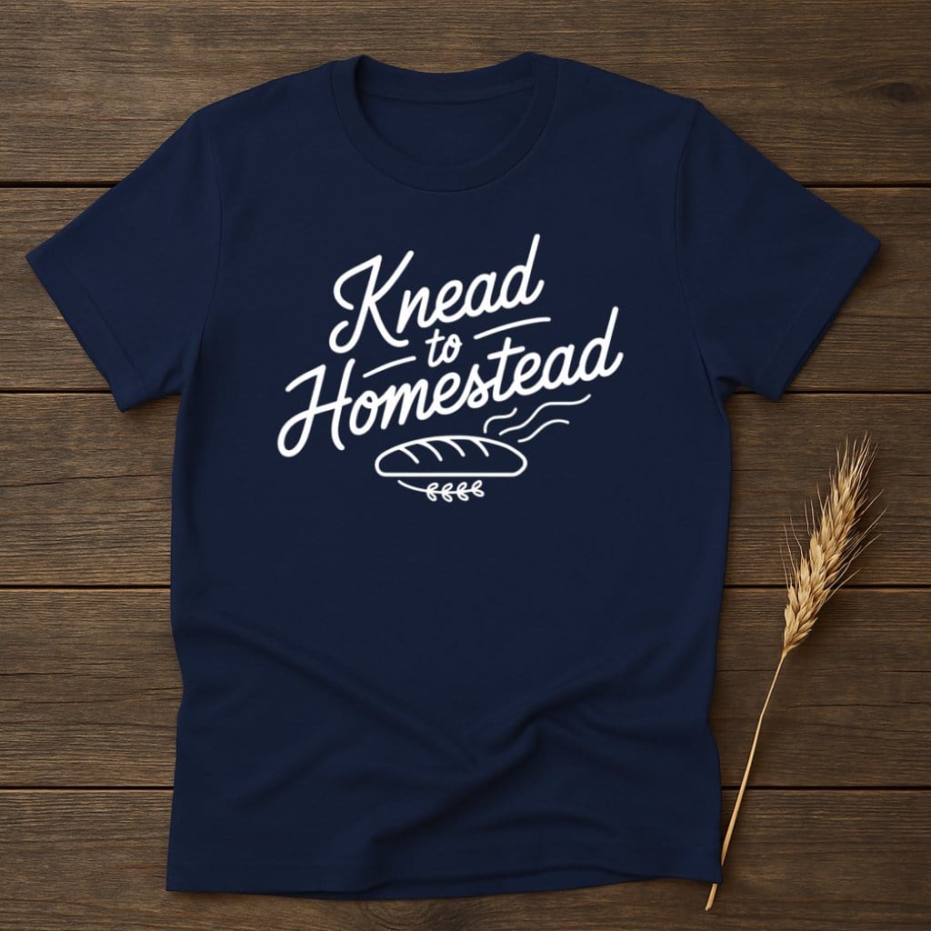My Designs Physical Item S / Navy Knead to Homestead T-Shirts
