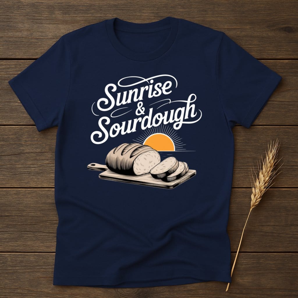 My Designs Physical Item S / Navy Sunrise Sourdough T-Shirts