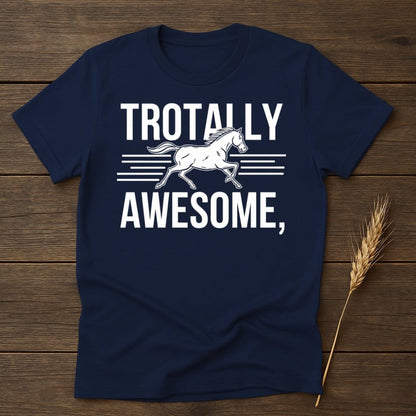 My Designs Physical Item S / Navy Trotally Awesome Horse T-Shirts