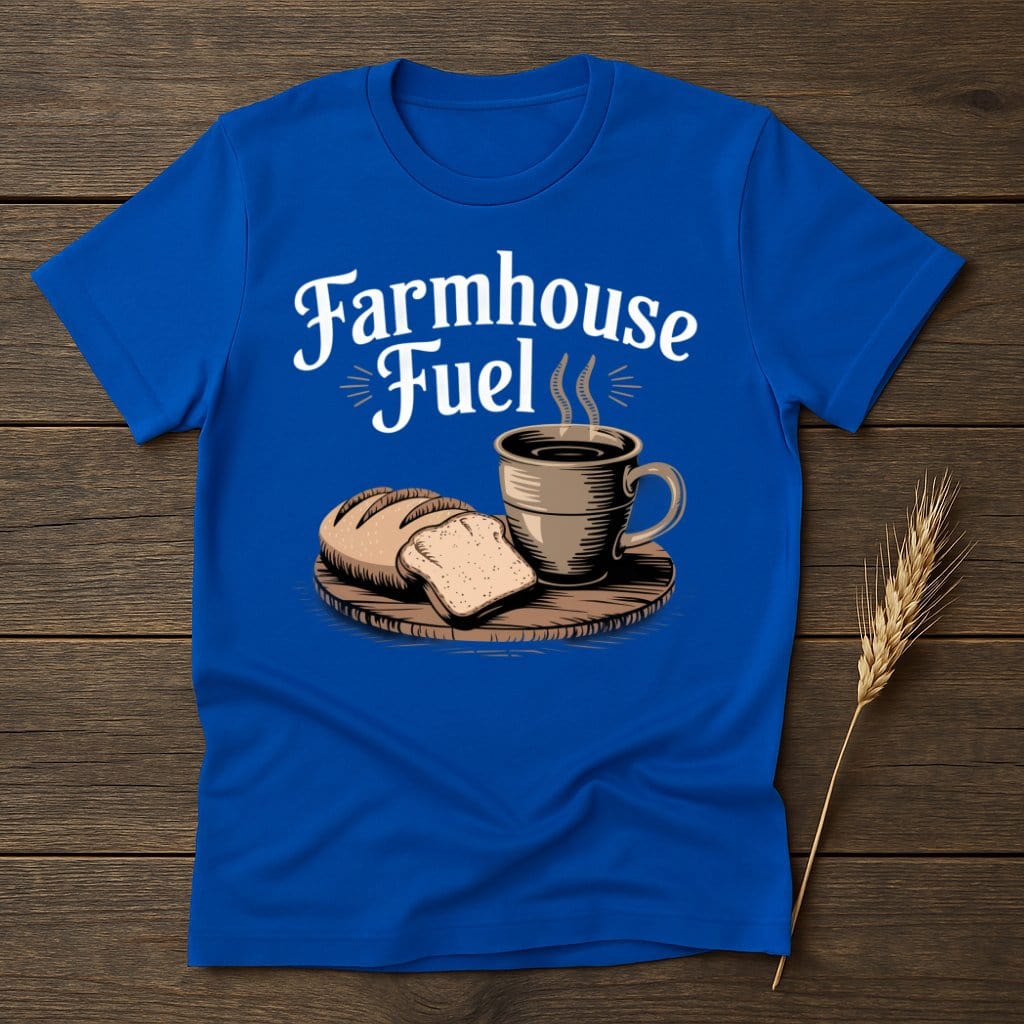 My Designs Physical Item S / Royal Farmhouse Fuel Bread and Coffee T-Shirts