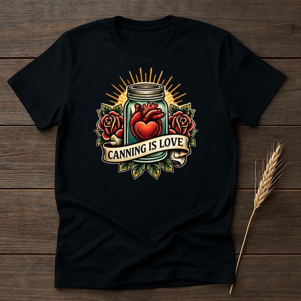 MyDesigns Physical Item S / Black Canning Is Love T-Shirt
