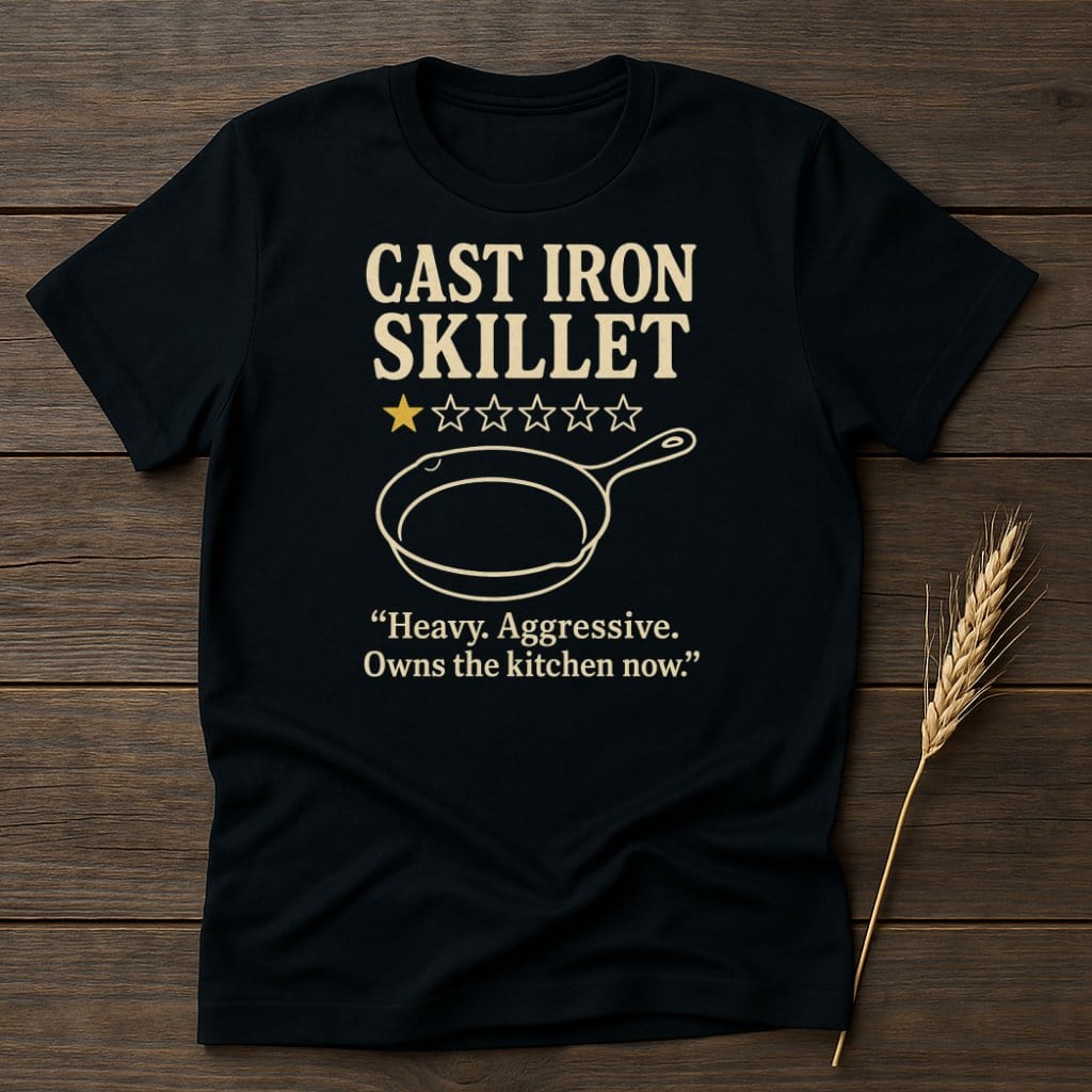 MyDesigns Physical Item S / Black Cast Iron Skillet Review T-Shirt