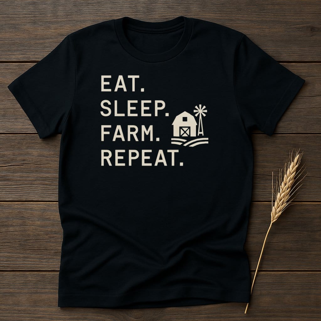 MyDesigns Physical Item S / Black Eat Sleep Farm Repeat Farm T-Shirt