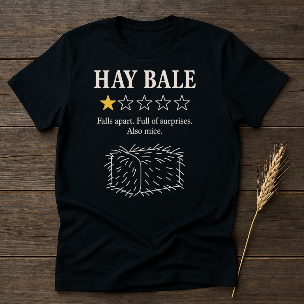 MyDesigns Physical Item S / Black Hay Bale Review T-Shirt