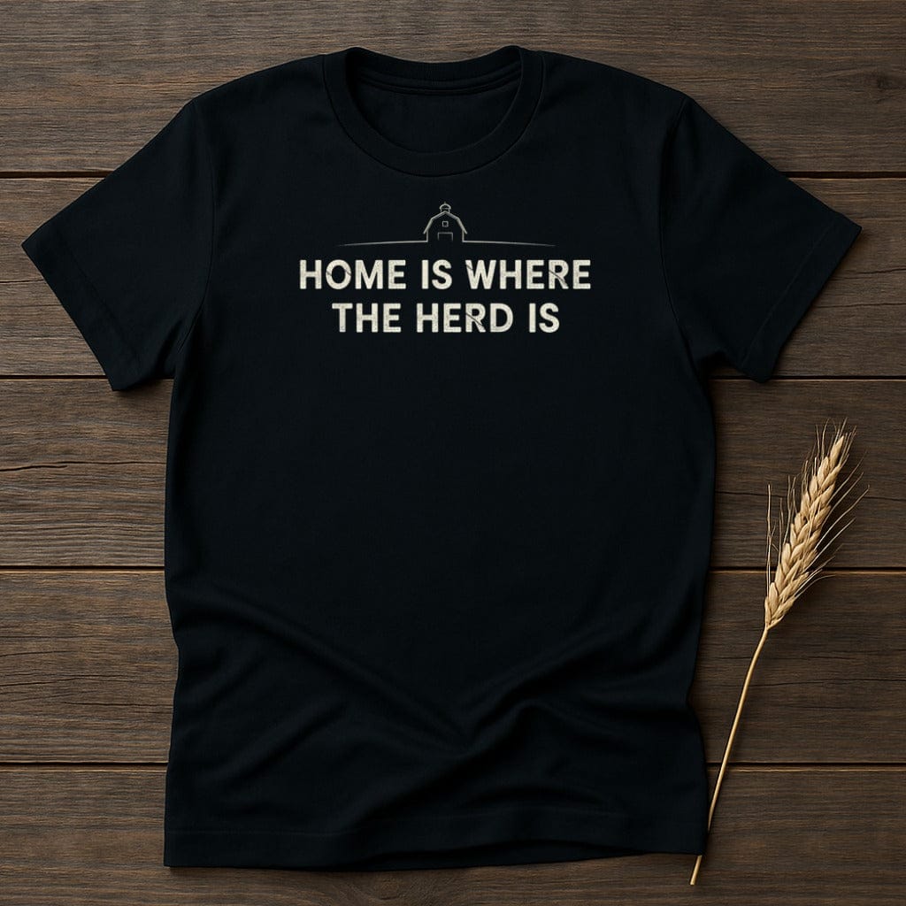 MyDesigns Physical Item S / Black Home Is Where The Herd Is T-Shirt