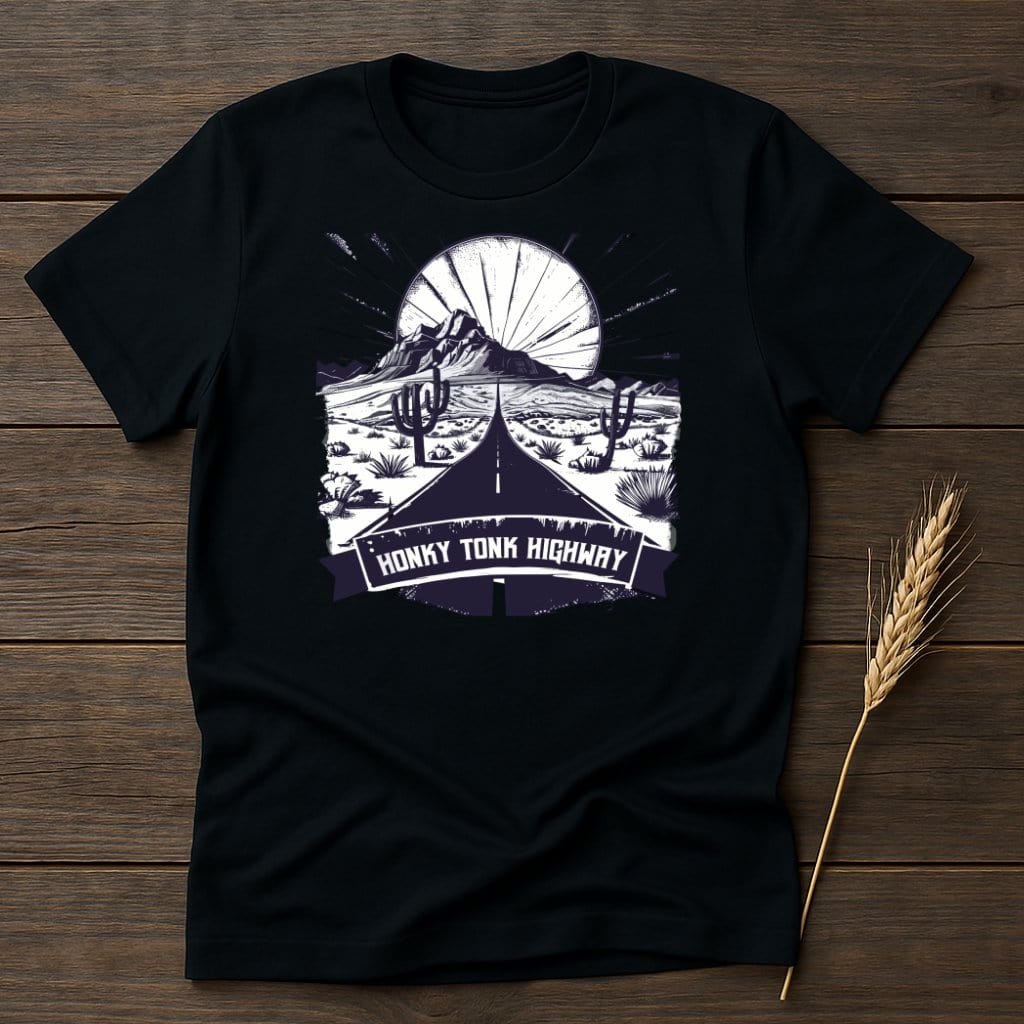 MyDesigns Physical Item S / Black Honky Tonk Highway Adventure T-Shirt