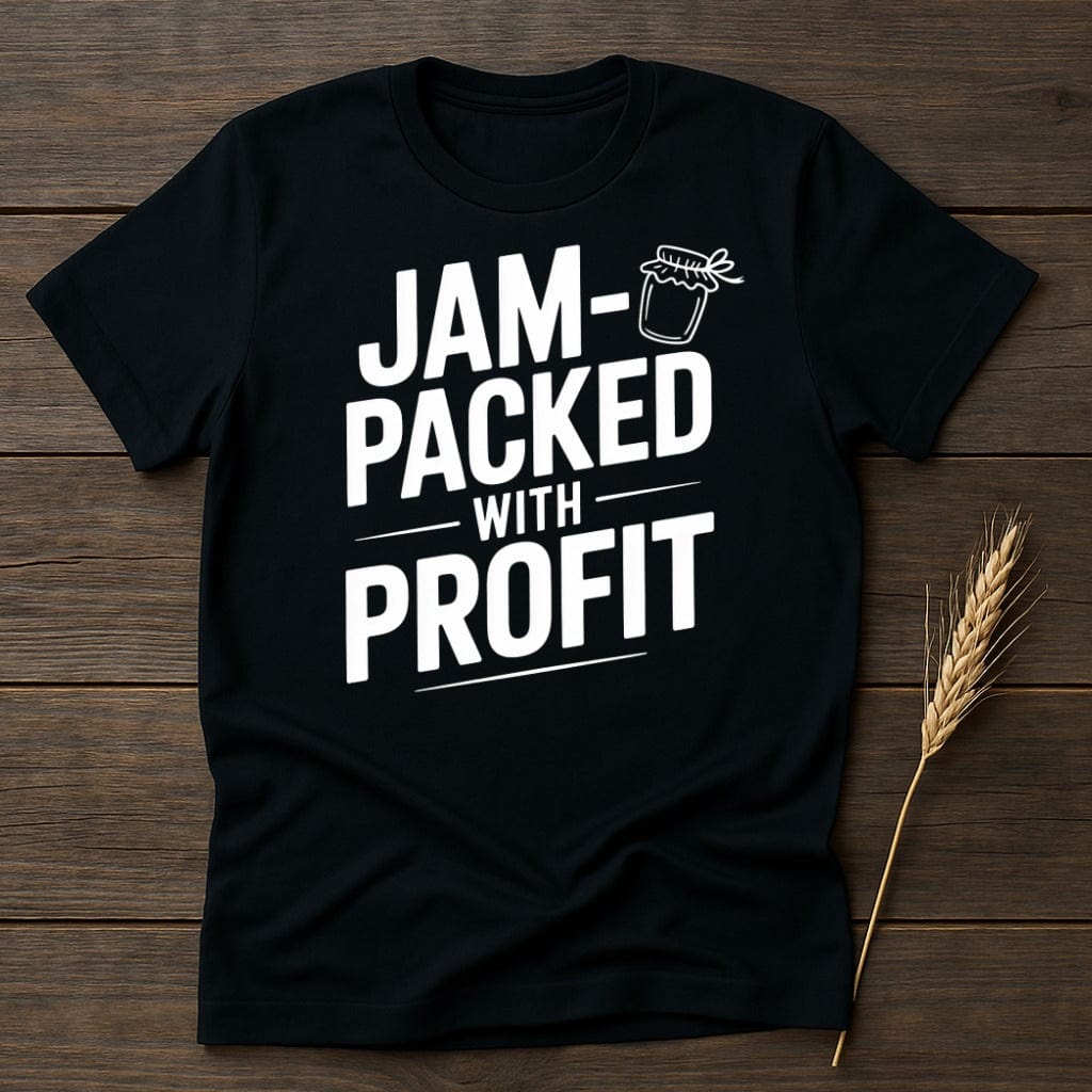 MyDesigns Physical Item S / Black Jam Packed With Profit T-Shirt
