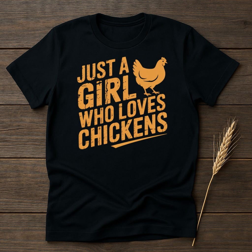 MyDesigns Physical Item S / Black Just A Girl Who Loves Chickens T-Shirt