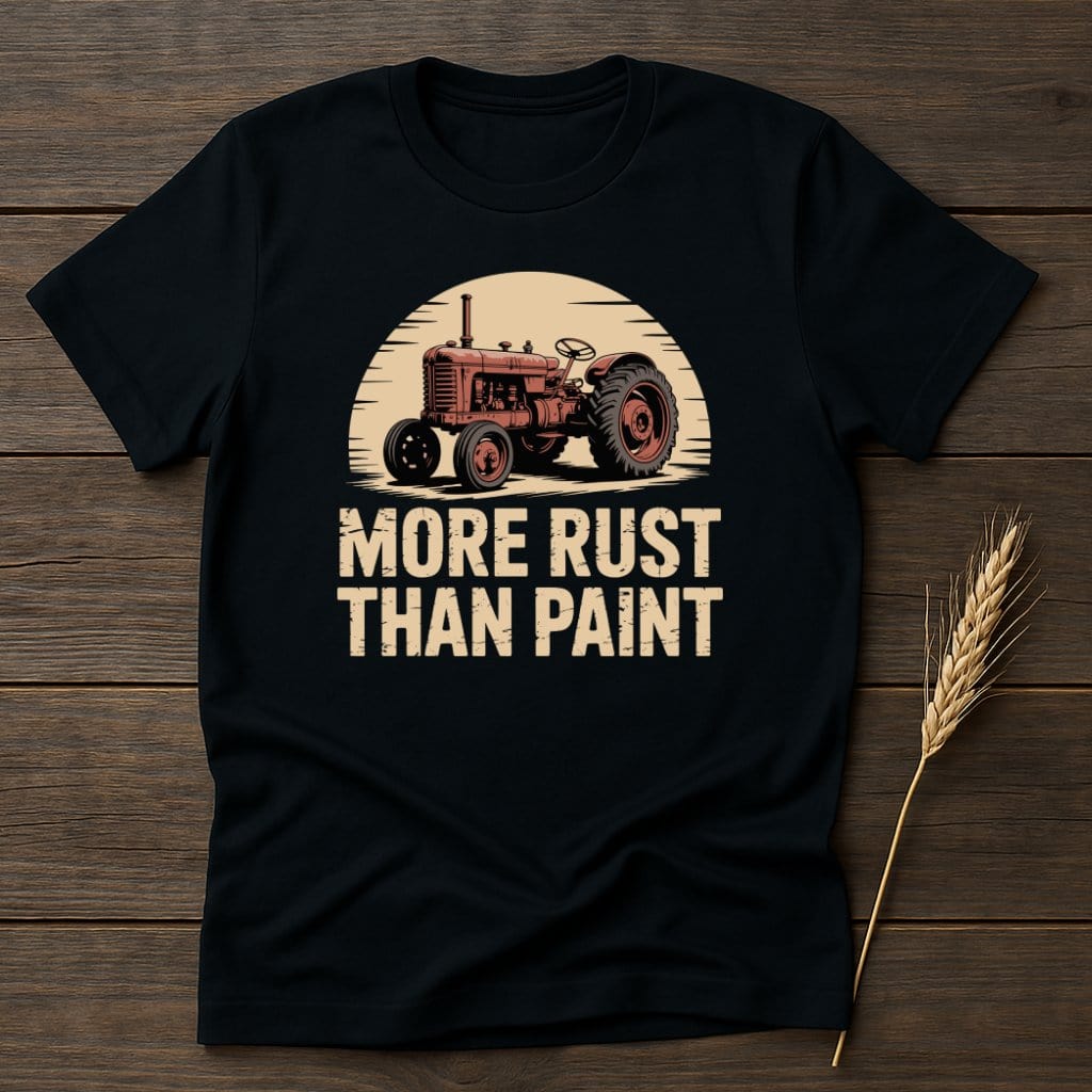 MyDesigns Physical Item S / Black More Rust Than Paint T-Shirt