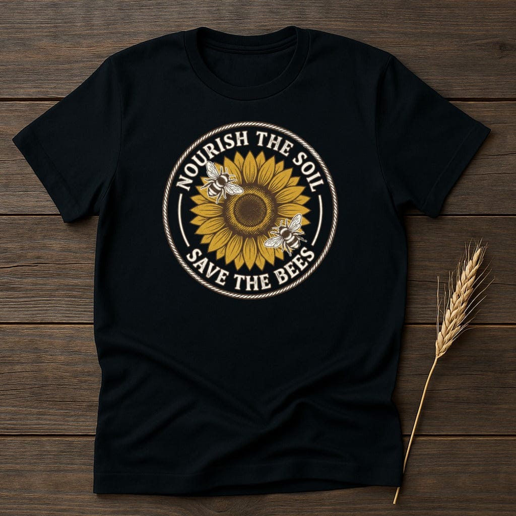 MyDesigns Physical Item S / Black Nourish The Soil Save The Bees T-Shirt