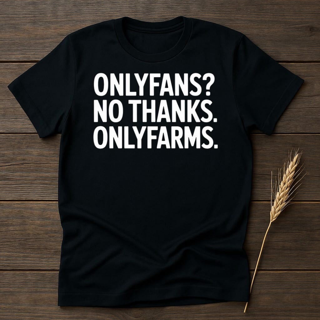 MyDesigns Physical Item S / Black OnlyFarms T-Shirt