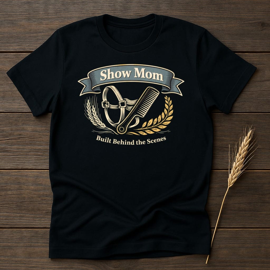 MyDesigns Physical Item S / Black Show Mom T-Shirt