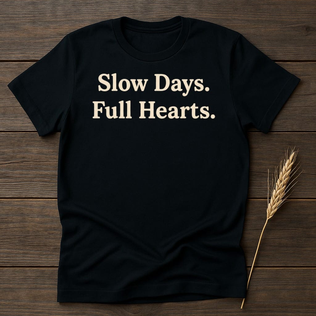 MyDesigns Physical Item S / Black Slow Days Full Hearts T-Shirt