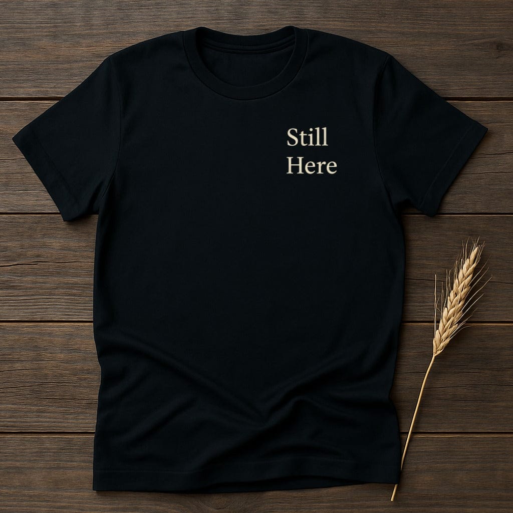 MyDesigns Physical Item S / Black Still Here