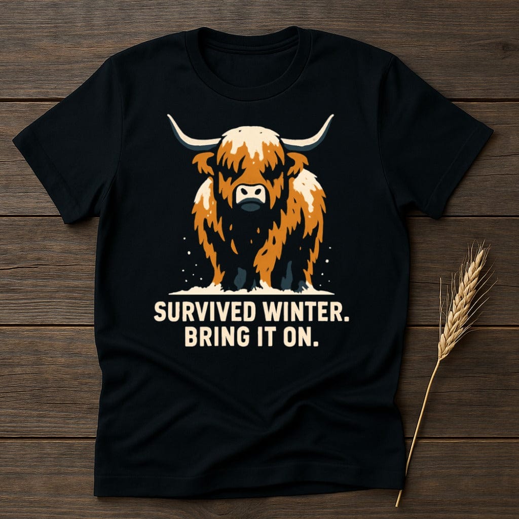 MyDesigns Physical Item S / Black Survived Winter Bring It On T-Shirt