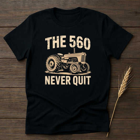 MyDesigns Physical Item S / Black The 560 Never Quit T-Shirt