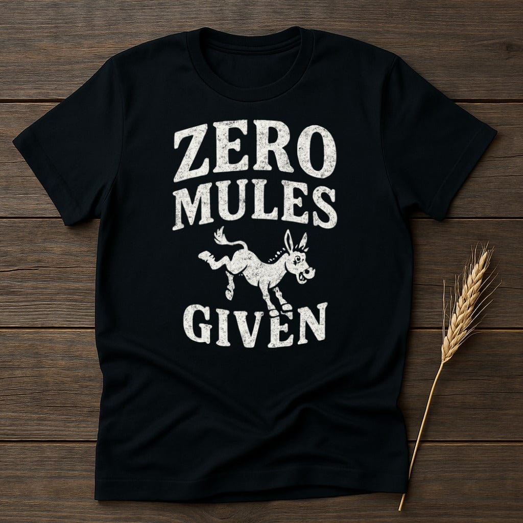 MyDesigns Physical Item S / Black Zero Mules Given T-Shirt