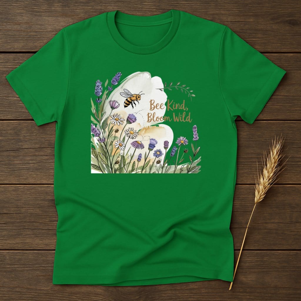 MyDesigns Physical Item S / Irish Green Bee Kind Bloom Wild Floral T-Shirt