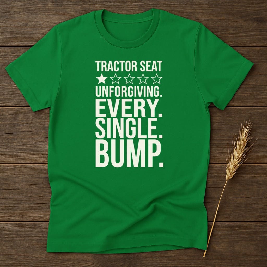 MyDesigns Physical Item S / Irish Green Every Single Bump T-Shirt