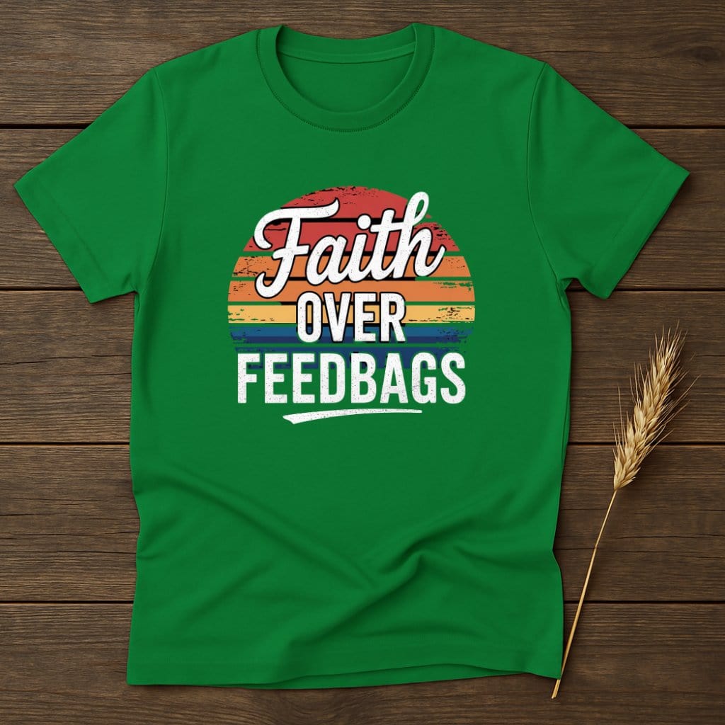 MyDesigns Physical Item S / Irish Green Faith Over Feedbags Retro T-Shirts