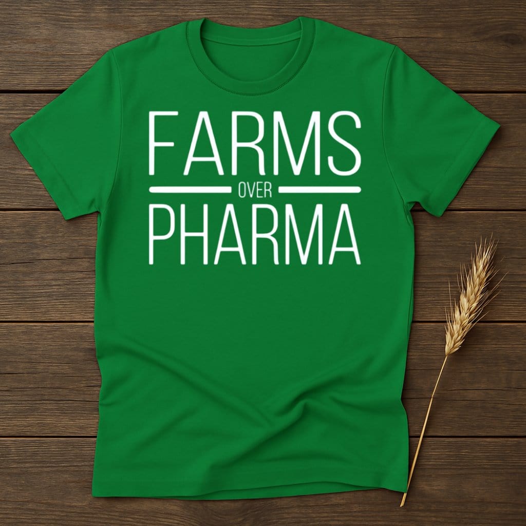 MyDesigns Physical Item S / Irish Green Farms Over Pharma T-shirt