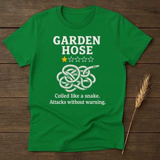 MyDesigns Physical Item S / Irish Green Garden Hose Review T-Shirt