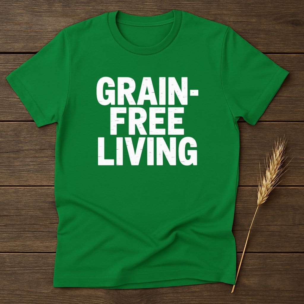 MyDesigns Physical Item S / Irish Green Grain-Free Living T-Shirt
