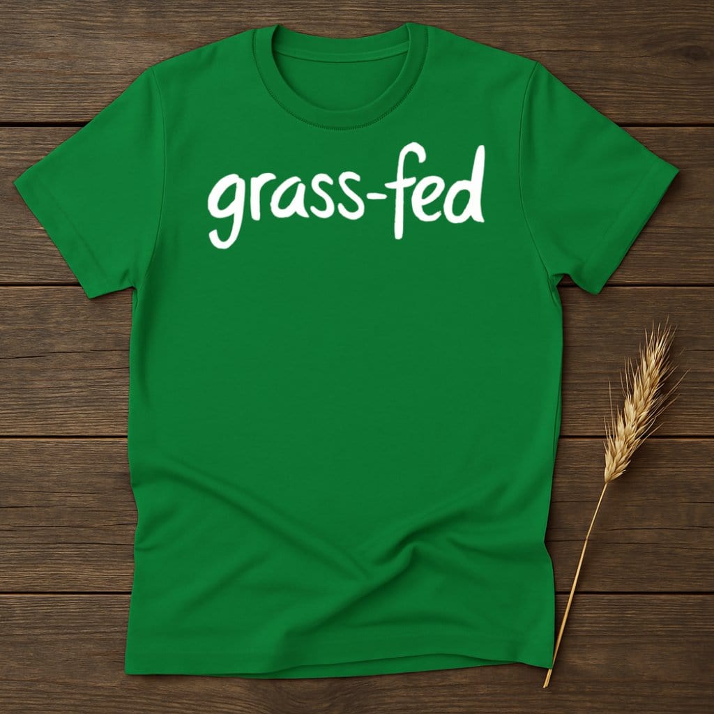MyDesigns Physical Item S / Irish Green Grass-Fed T-Shirts