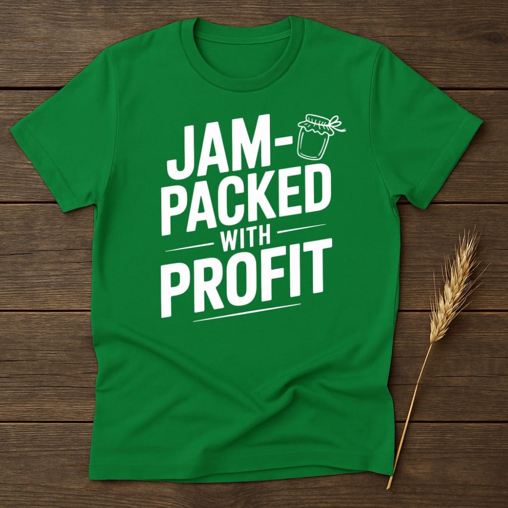 MyDesigns Physical Item S / Irish Green Jam Packed With Profit T-Shirt