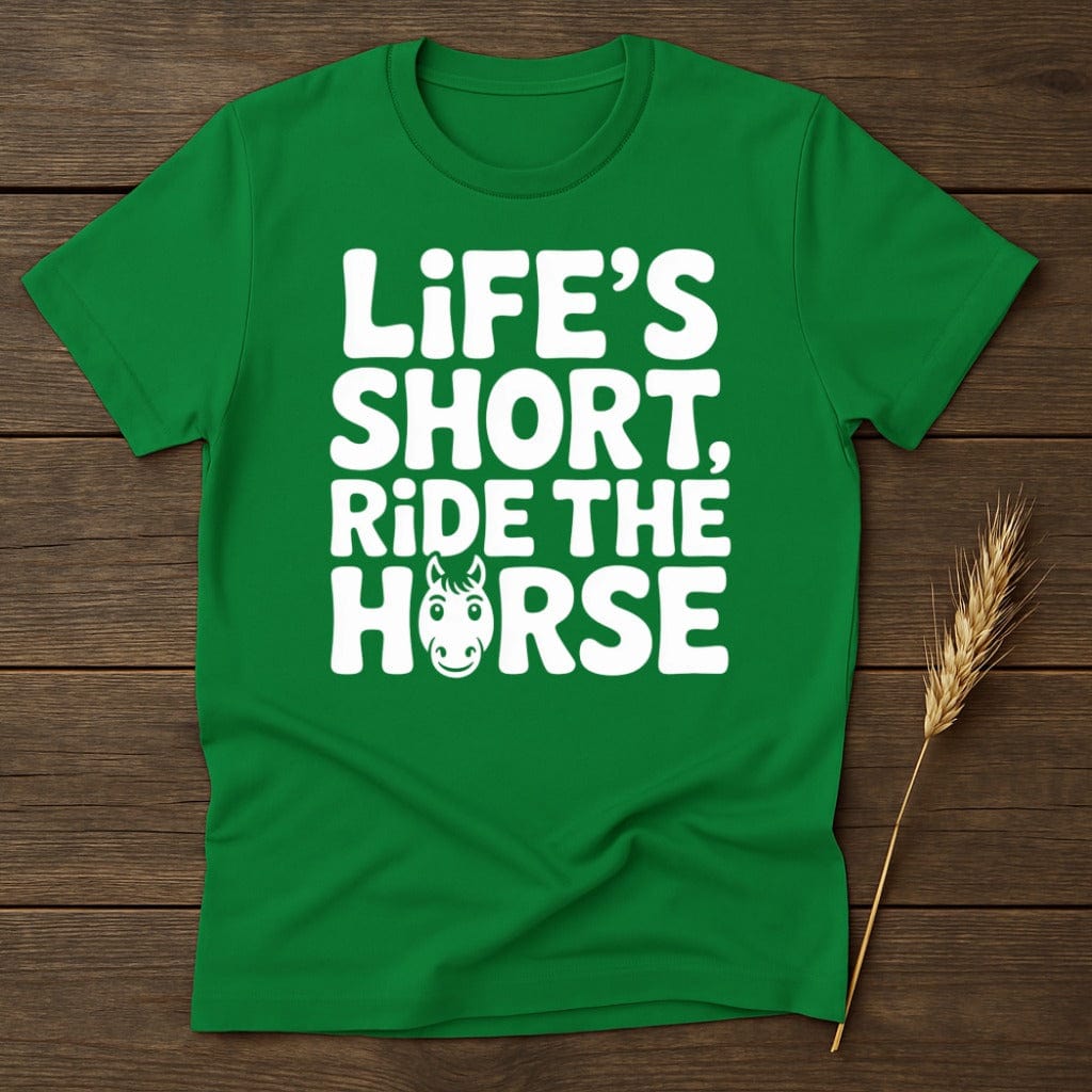 MyDesigns Physical Item S / Irish Green Life's Short Ride The Horse T-Shirt